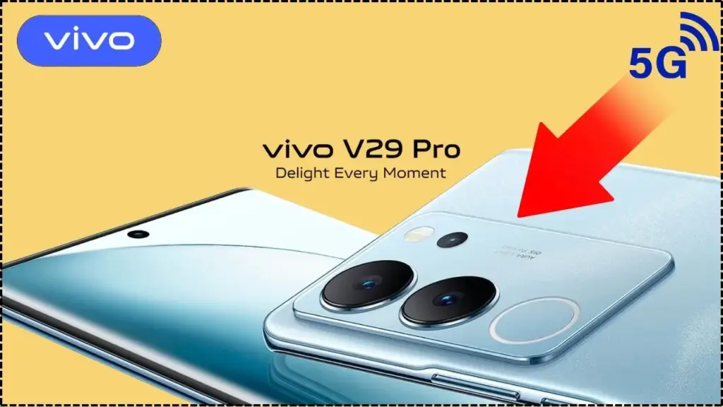Vivo V29 Pro 5G Launched at Unbelievable Price for the Poor! 240MP Pro Camera & 8000mAh Battery 1 Vivo V29 Pro 5G